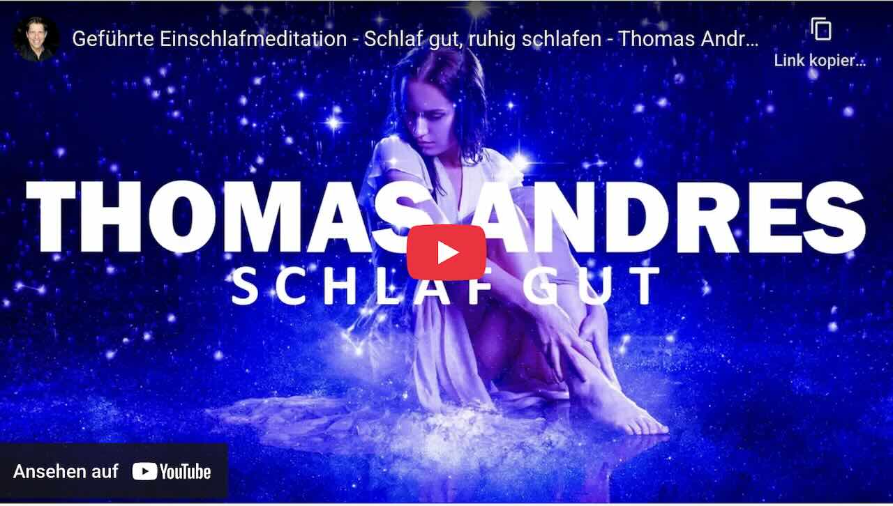 Vorschaubild: Video-Anleitung Einschlafmeditation mit Thomas Andres – Bitte hier klicken zum Starten.